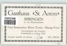 6464 Spiringen Werbe AK Gasthaus St. Anton an der Klausenstraße und am Fußweg nach Urigen