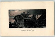 2067 Chaumont 1912 Mondschein Hotel Chalet