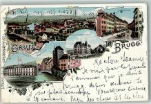 5200 Brugg AG 1903 Gebrauchsspuren Kaserne Schwarzer Turm Schule hauptstrasse Lithographie Feldpost Eidgen. Kriegskommisariat