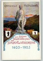 Vögelinsegg Künstlerkarte Offizielle Festpostkarte zum 500. Gedächtnistag der Schlacht Denkmal