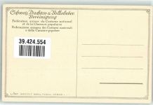 Künstlerkarte sign.R.Münger Schweizer Trachten und Volkslieder Vereinigung