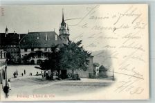 1700 Fribourg Freiburg 1899 Lithographie Hotel de Ville