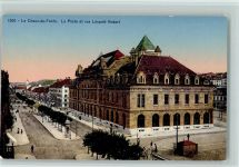2300 La Chaux-de-Fonds - La Poste et rue Leopold Robert