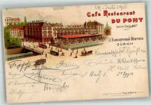 8000 Zürich 1903 Lithographie Gasthaus Cafe Du Pont beim Bahnhof Straßenbahn