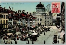 3000 Bern Berne - 1909 Markt und Bundeshaus Marktszene