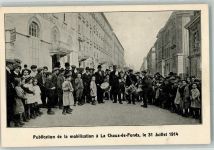 2300 La Chaux-de-Fonds - Bekanntmachung der Mobilisation 31.7.1914