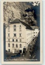 7312 Pfäfers - Hotel Bad Pfäfers Taminaschlucht
