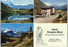 Hotel Simplon Blick Simplon Passhöhe AK Berghütten