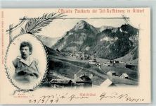 6067 Melchtal 1899 - Arnold von Melchthal Offizielle Postkarte der Tell-Aufführung im Altdorf