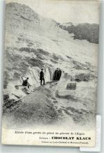 Grindelwald Eingang zu einer Grotte des Eigergeletschers Klaus Schokolade Werbe AK