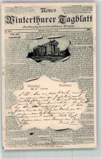8400 Winterthur 1902 Zeitungs AK Zeitung Neues Winterthurer Tagblatt