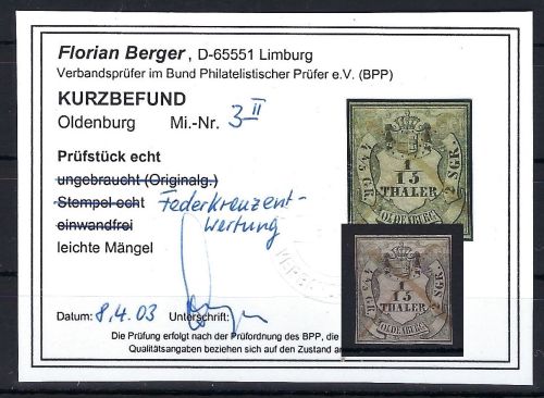 A) Oldenburg Mi 3 II ° mit KB Berger BPP, ME 260€