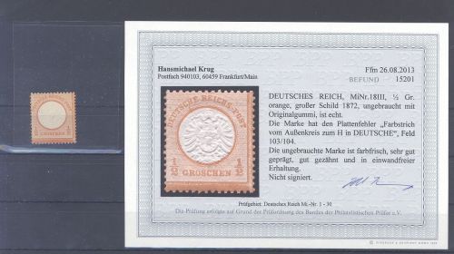 Dt. Reich Michel Nummer 18 III, 1-2 Gr. PF III ungebraucht *, Befund BPP