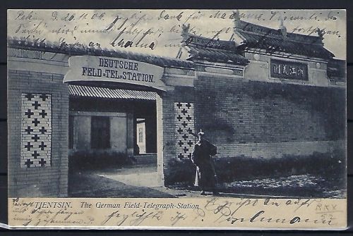 DAP China, AK Feld- und Telegraphenstation Tientsin, n. Berlin 1906