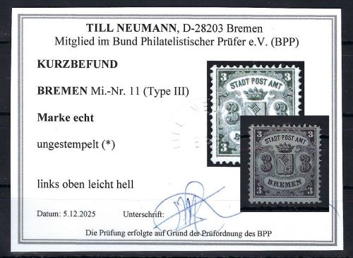 Bremen Mi 11 Type III (*) ohne Gummi, KB Neumann BPP, ME 70€