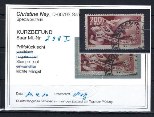 Saar / Saarland Mi 298 ° mit PF I ° KB Ney, ME 900€