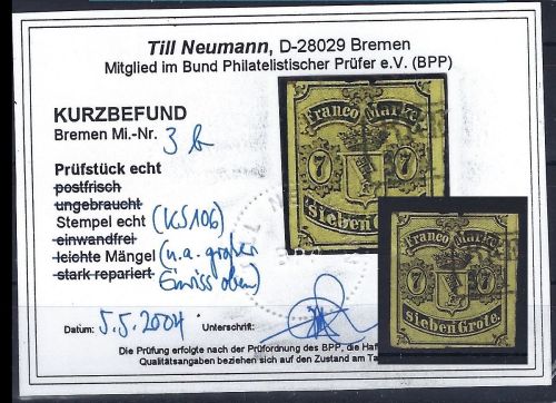 Bremen Mi 3 b ° mit KB Neumann BPP, ME 1.100€, Mängel