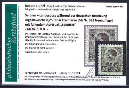 C) D. Bes. Serbien Mi 1 ** Aufdruck teilweise ausgefallen