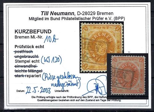 Bremen Mi 10 b ° ME 1.100€, mit KB Neumann BPP, repariert