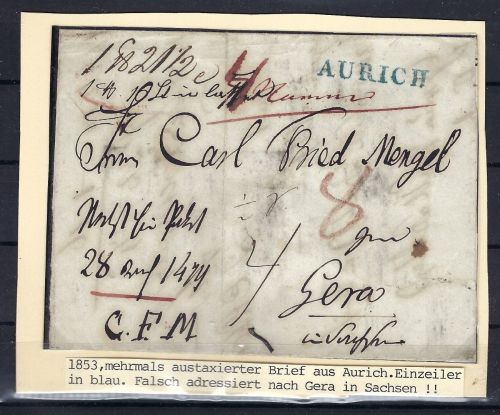 C) Hannover Vorphila, mehrfach austaxierter Brief 1853 Aurich n. Gera