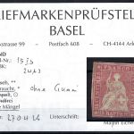 A) Schweiz Mi 15 Ib (*), Befund Prüfstelle Basel, Mängel, ME 3.000€