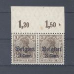 Dt. Bes. 1. WK Belgien Mi.Nr. 11 a I - a III als Typenpaar **, geprüft BPP