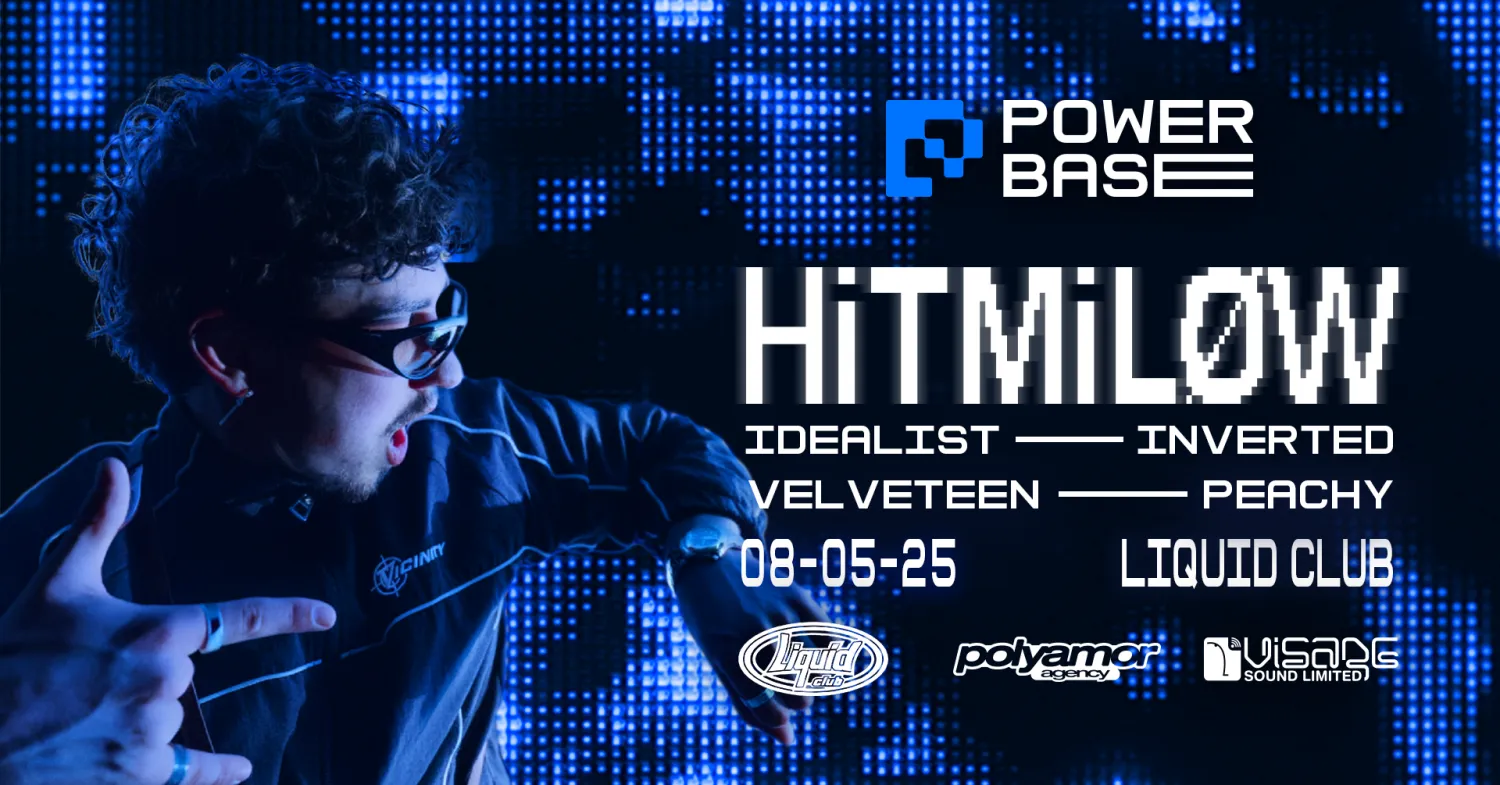 POWERBASE EVENTS - HiTMiLØW in Malta