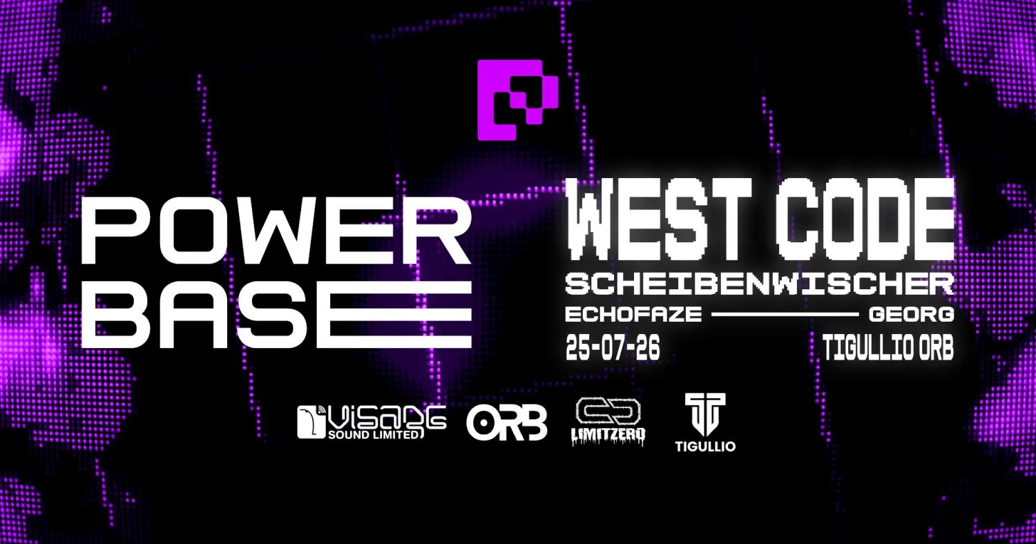 POWERBASE EVENTS 5 - WEST CODE & SCHEIBEN WISCHER event in Tigullio, Malta