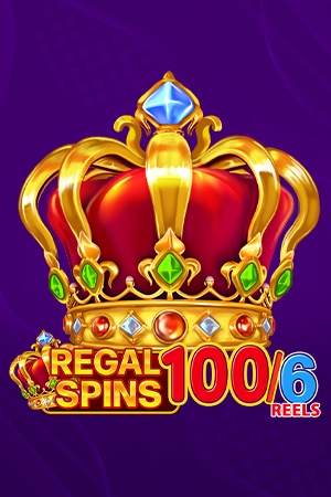 Regal Spins 100/6 Reels