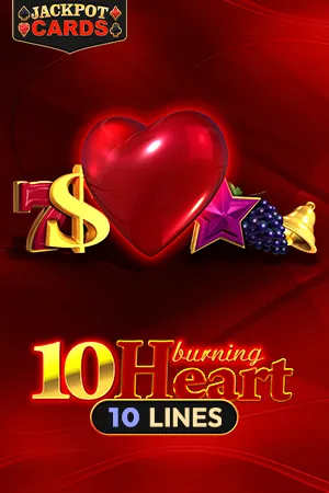 10 Burning Heart