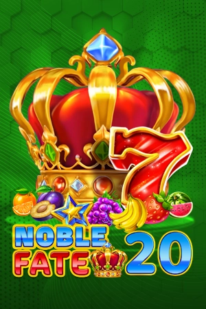 Noble Fate 20