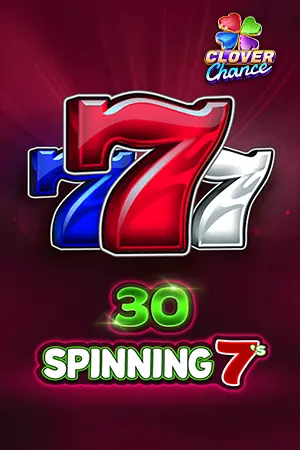 30 Spinning 7's