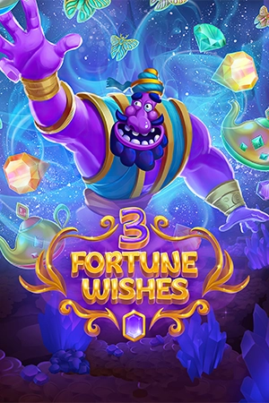 3 Fortune Wishes