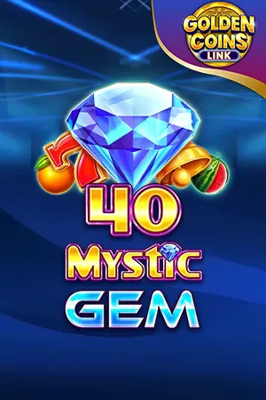 40 Mystic Gem Golden Coins Link