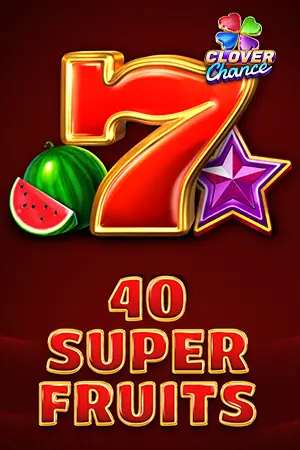 40 Super Fruits