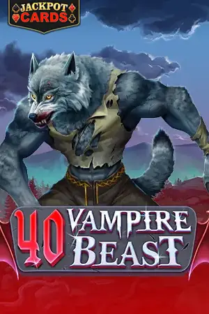 40 Vampire Beast