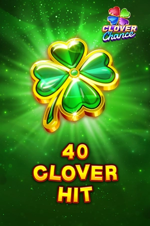 40 Clover Hit