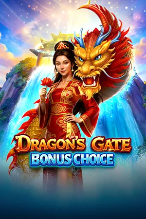 Dragon’s Gate – Bonus Choice