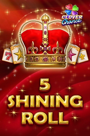 5 Shining Roll