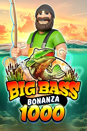 Big Bass Bonanza 1000