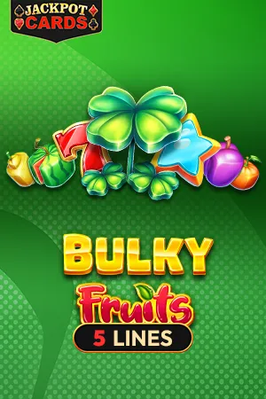 Bulky Fruits