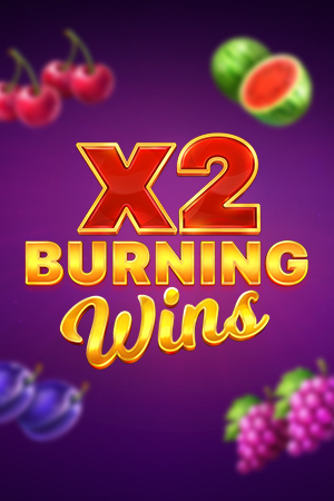 Burning Wins X2