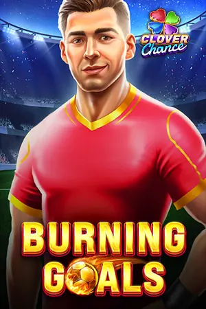 Burning Goals