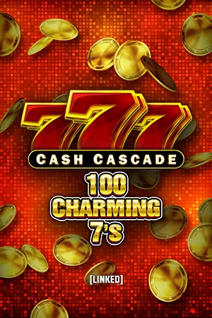 Cash Cascade – 100 Charming 7’s