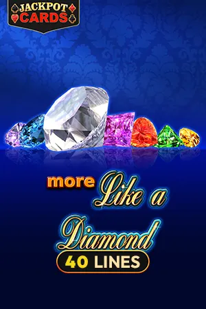 More Like a Diamond