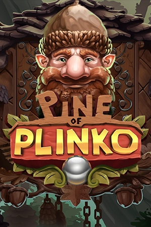 Pine of Plinko