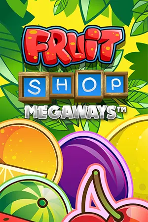 Fruit Shop™ Megaways™