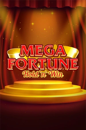 Mega Fortune Hold ‘N Win