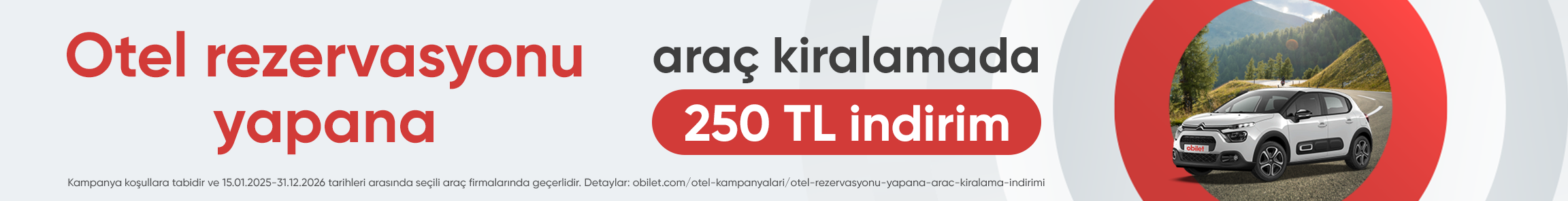 Otel Rezervasyonu Yapan Kullanıcılara Özel Araç Kiralamada İndirimi!