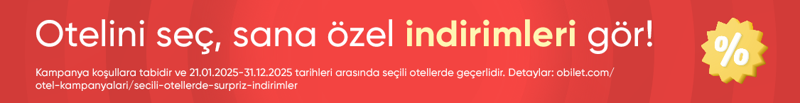 Seçili Otellerde Sürpriz İndirimler!